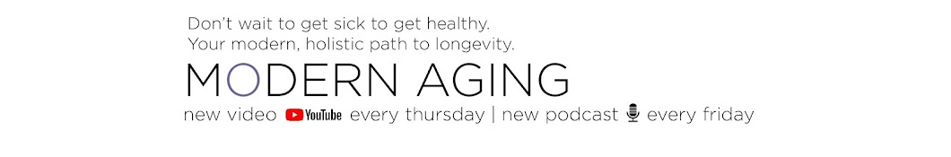 Modern Aging - Holistic Health & Wellness After 50 Banner