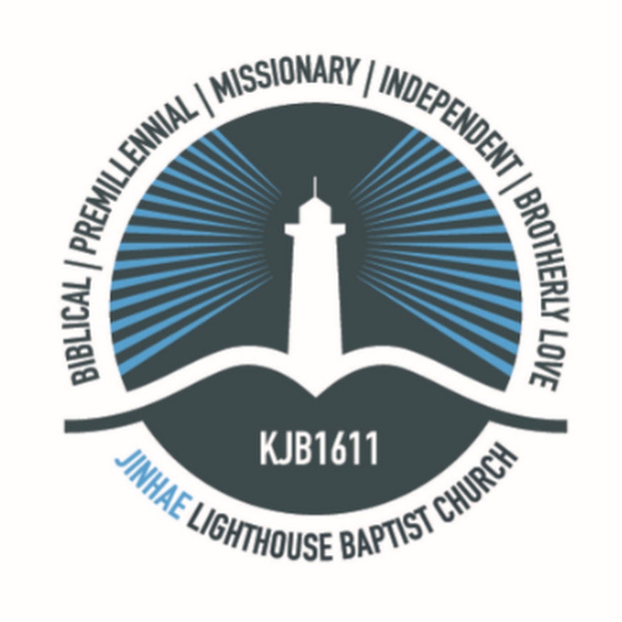 Ready go to ... https://www.youtube.com/channel/UC4uJHXzVmXZG5PyuC81FvVA [ Jinhae Lighthouse Baptist Church]