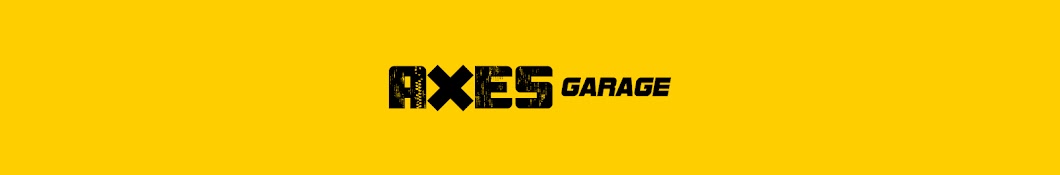 Axes: Garage Banner