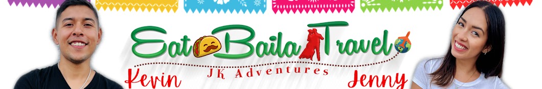 Jenny and Kevin Eat Baila Travel Banner