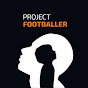 Project Footballer