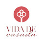 Vida de Casada