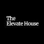 The Elevate House