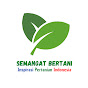 Semangat Bertani