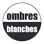 Librairie Ombres Blanches