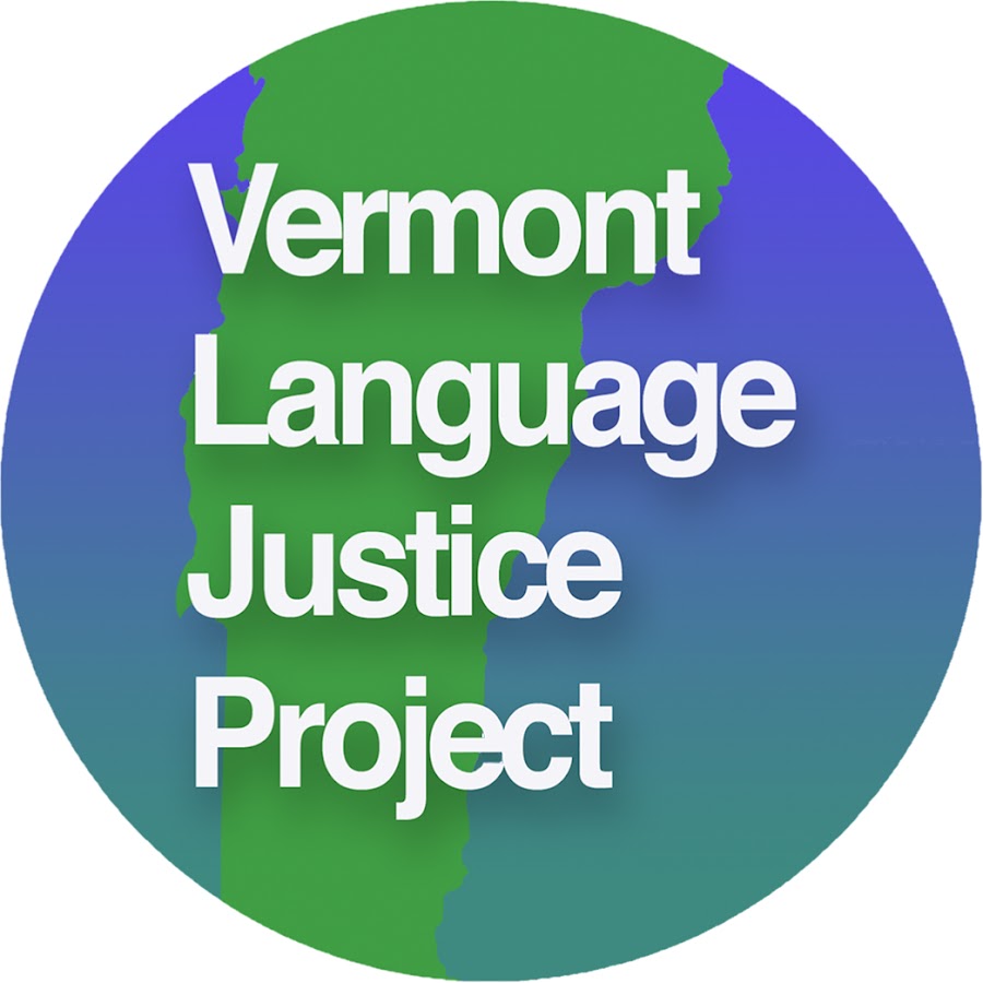 Ready go to ... https://www.youtube.com/channel/UC3zjPpeFnXqvESr1y3d4DvQ [ Vermont Language Justice Project ]