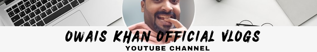 owais khan official vlogs