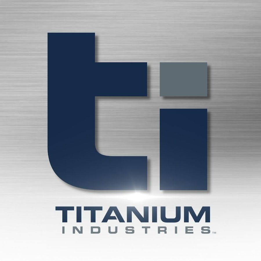 Titanium Industries, Inc. - YouTube Titanium Industries, Inc.