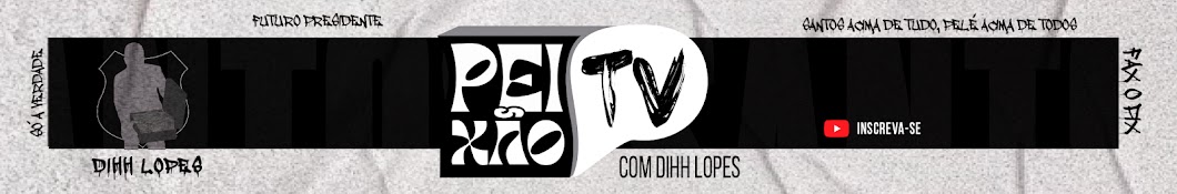 banner do Peixão Tv Oficial