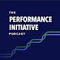 Performance Initiative Podcast