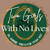 Two Girls With No Lives Podcast