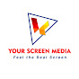 Your Screen Media