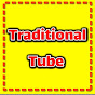 Traditional Tube