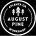 August Pine Workshop