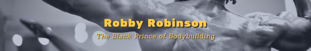 Robby Robinson - The Black Prince of Bodybuilding Banner