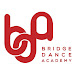 BRIDGE DANCE ACADEMY (BDA)