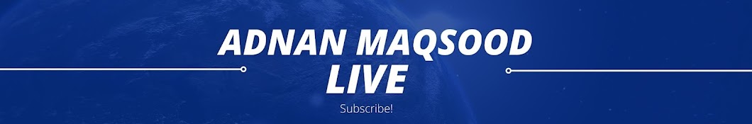 Adnan Maqsood Live Banner