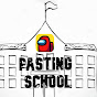 Pasting School