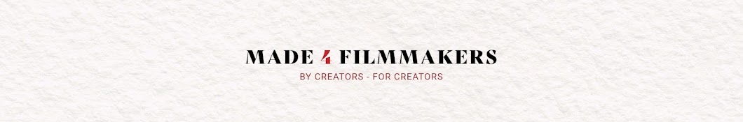 Made 4 Filmmakers