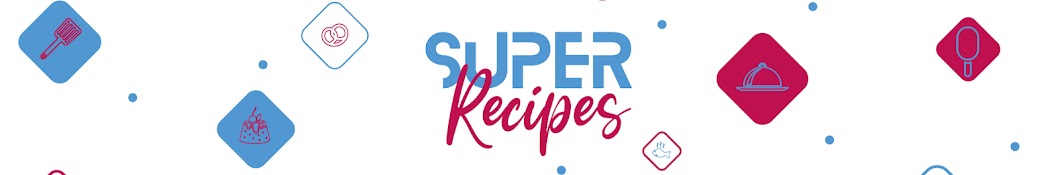 Super Recipes Banner