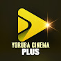 YORUBA CINEMA PLUS