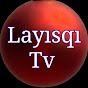 LAYISQI  TV