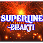 Superline Bhakti