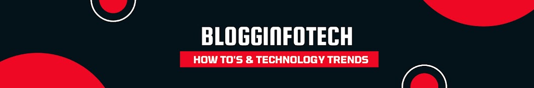 Blogginfotech