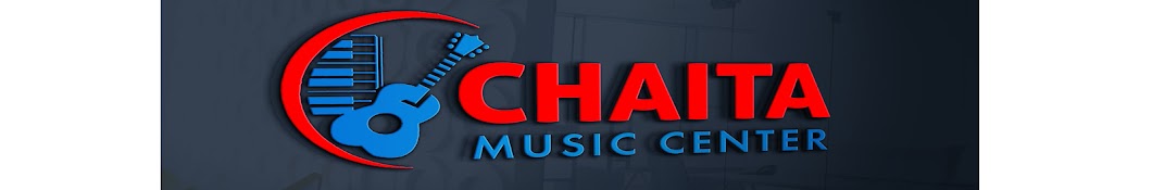 CHAITA MUSIC CENTER