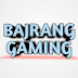 bajrang gaming