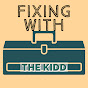 Fixing with the Kidd