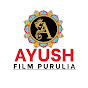 AYUSH FILM PURULIA