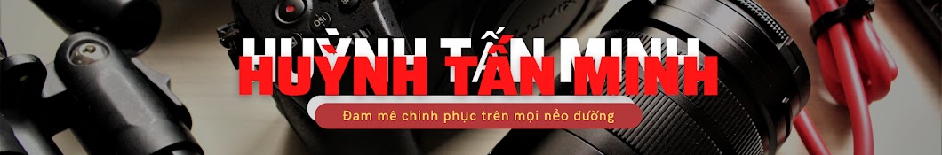 HUỲNH TẤN MINH Banner