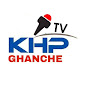 KHP TV GHANCHE