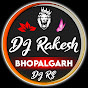 DJ Rakesh Bhopalgarh