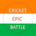 Cricket Epic battle