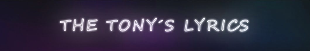 The Tony ́s Lyrics