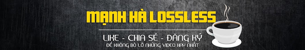 Mạnh Hà Lossless