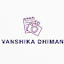 VANSHIKA DHIMAN