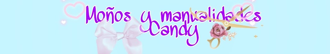 Moños y manualidades Candy? Banner