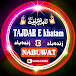 TAJDAR E KHATAM E NABUWAT CHANNEL تاجدار ختم نبوت