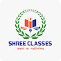 SHREE CLASSES FOR COMPETITIONS 