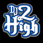 DJ2HIGH