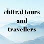 chitral tours and travellers