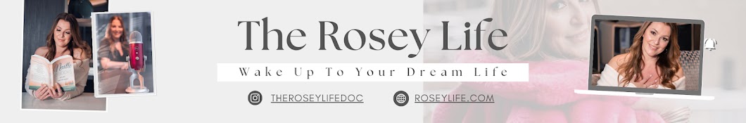 The Rosey Life Banner