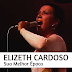 Elizeth Cardoso - Topic