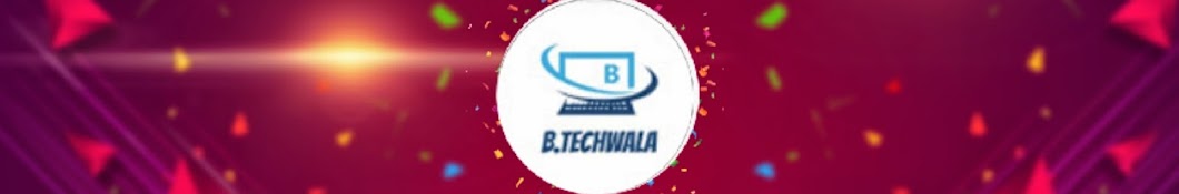 B-tech wala