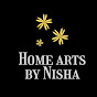 Home arts by Nisha