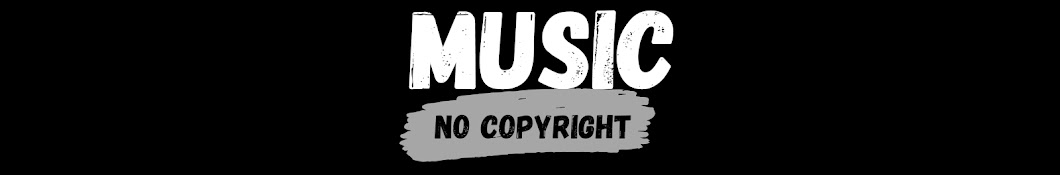 Music - No Copyright