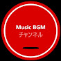 Music　BGM　チャンネル